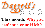Daggett's Dicta - Why you can't sue your HMO