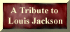 A Tribute to Louis Jackson