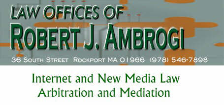Law Office of Robert J. Ambrogi, Internet and New Media Law