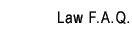 Law FAQ