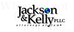 When It's Not Business As Usual - Jackson & Kelly