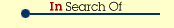 In Search of