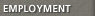 [Employment]