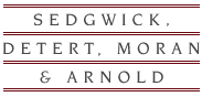 Sedgwick, Detert, Moran & Arnold