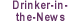 Drinker-in-the-News