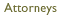 Providing legal and business solutions for companies ranging from multinational companies to start-ups