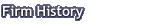 Firm History